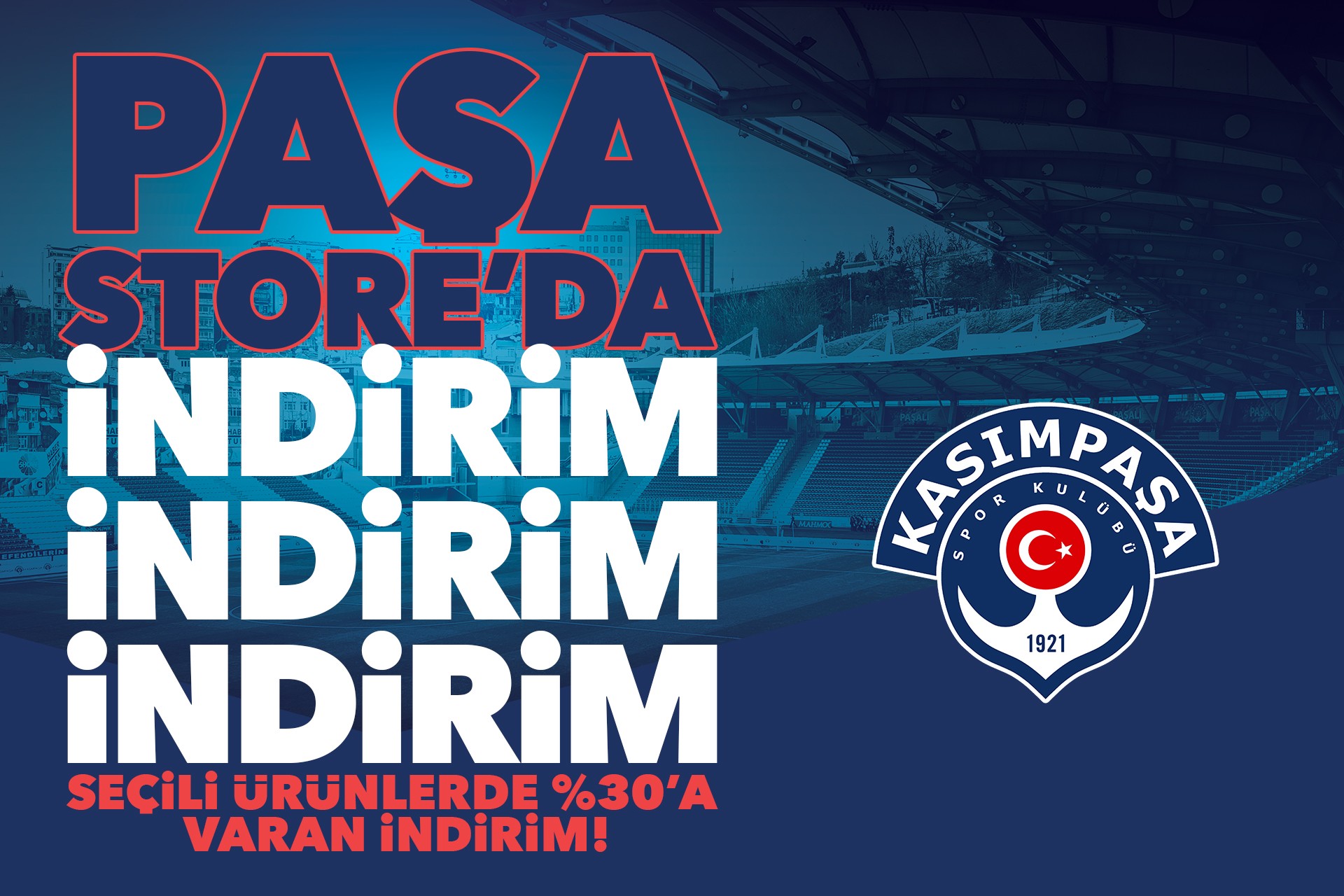 Paşa Store’da yüzde 30 indirim